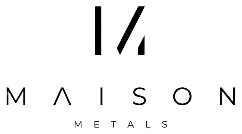 Maison Metals